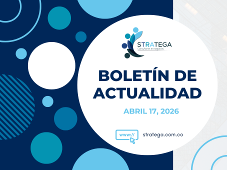 Boletín de actualidad - Abril 17, 2026