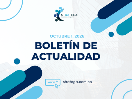 Boletín de actualidad - Octubre 1, 2026