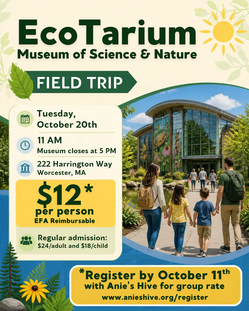 EcoTarium Field Trip ($12pp)