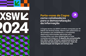 SXSW 2024 - Porta-vozes da Cogna como catalisadores para a democratização da informação.jp