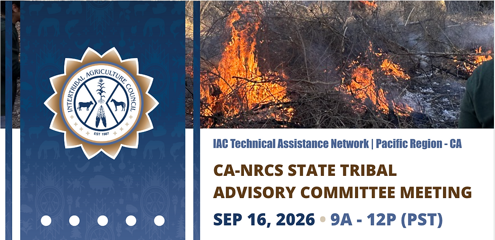 CA-NRCS State Tribal Advisory Committee Meeting - Hybrid Event