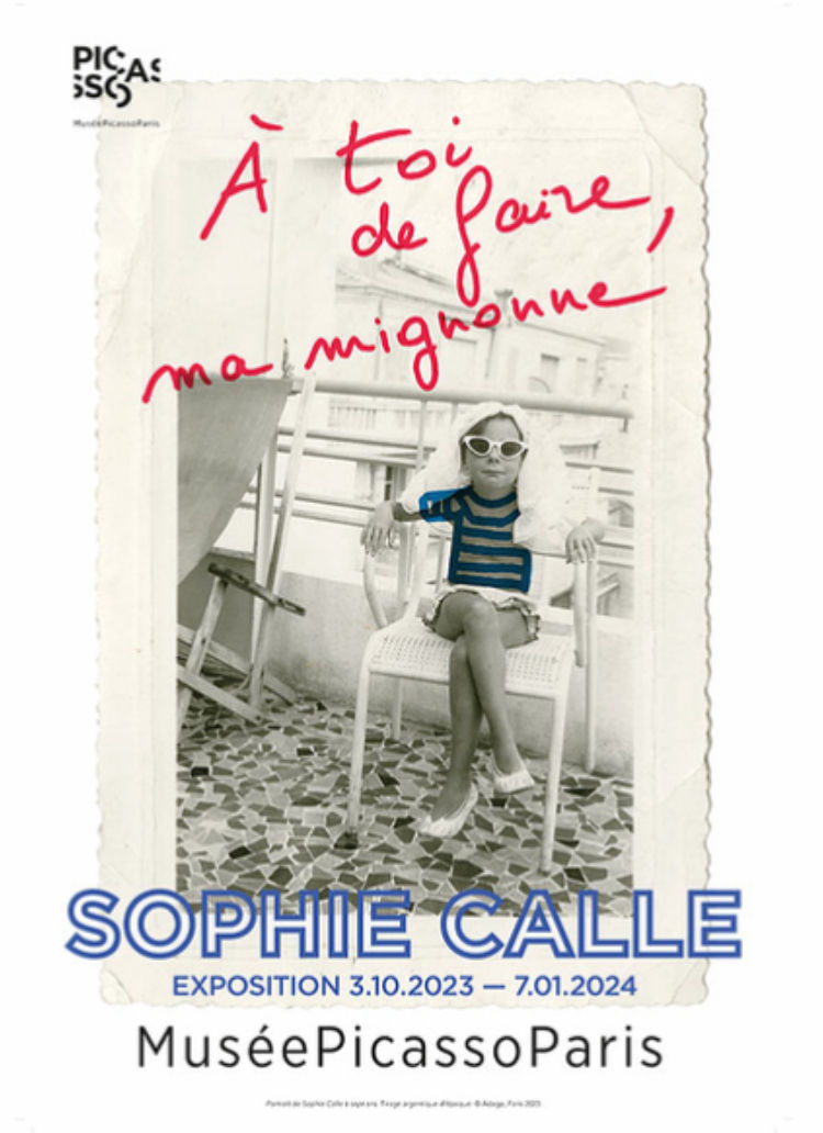 Affiche de l'exposition de Sophie Calle au musée Picasso 