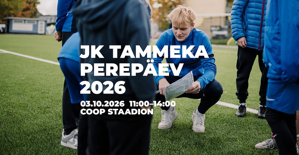 JK Tammeka perepäev 2026 Coop staadionil