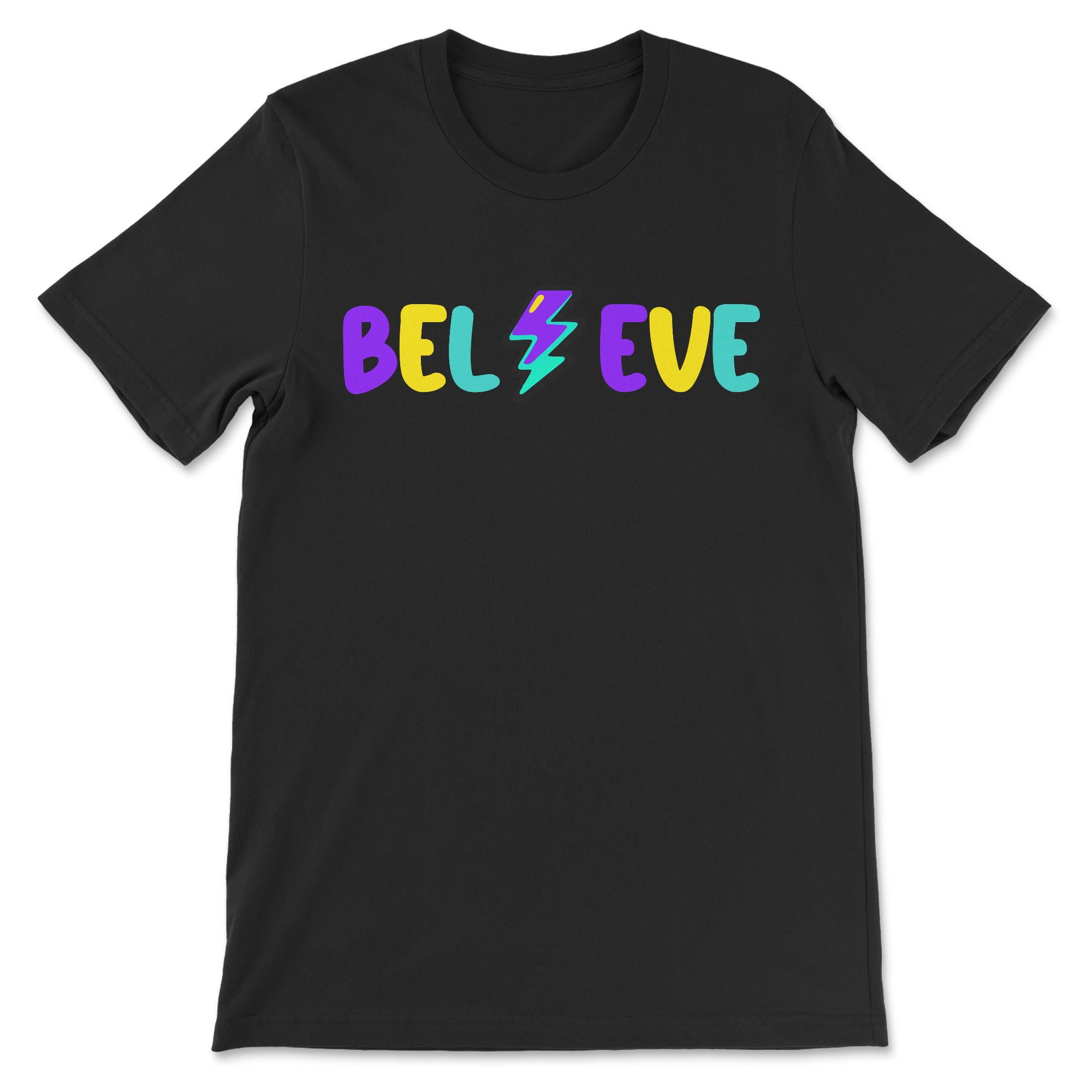Believe Adult Shirt