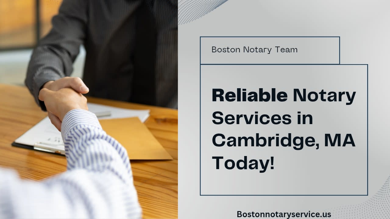 Travel Notary Services in Cambridge, MA: Reliable Mobile Notary Solutions by Boston Notary Service