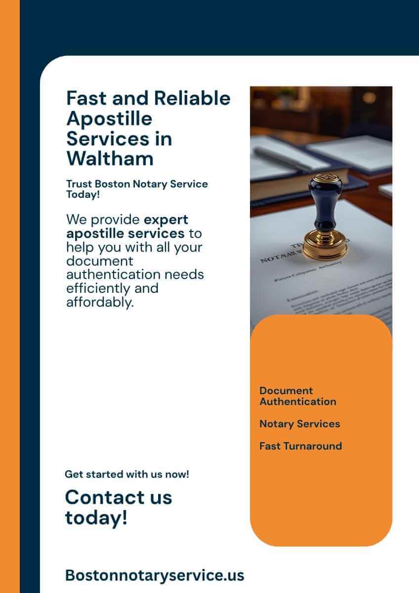 Apostille Services in Waltham, Massachusetts – Boston Notary Service
