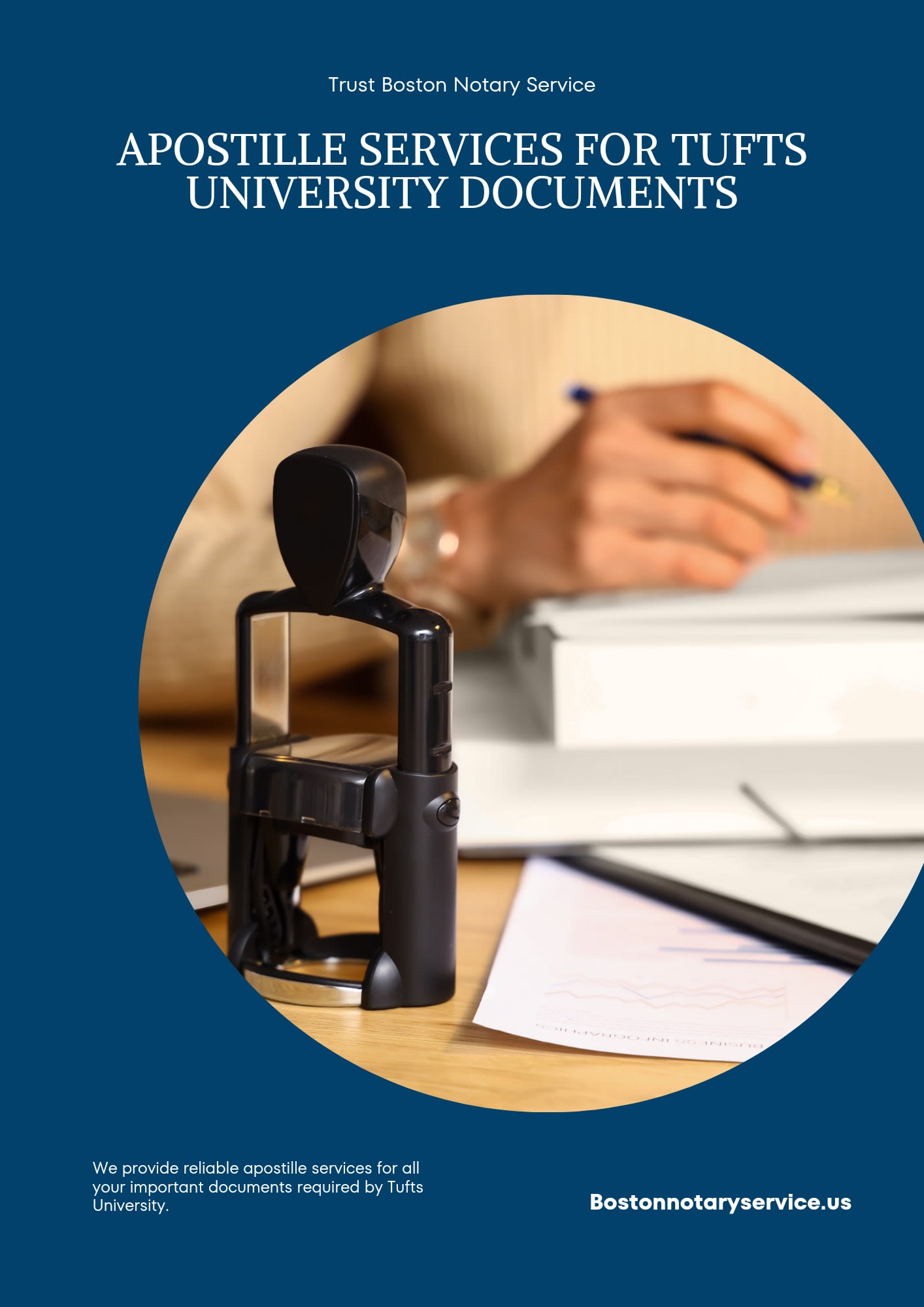 Apostille Services for Tufts University: Trust Boston Notary Service for All Your Document Needs