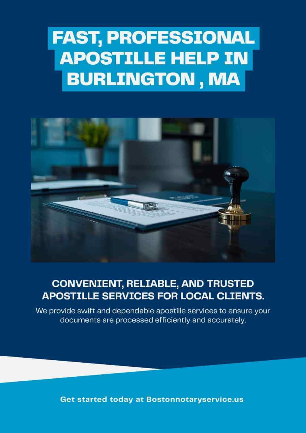 Apostille Services in Burlington, MA — Fast, Professional & Locally Trusted