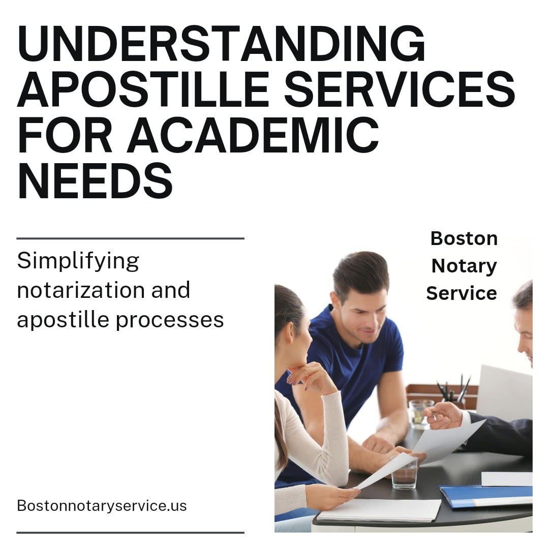 Massachusetts Apostille Service: Notary & Apostille for Academic Services Explained