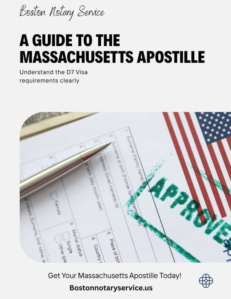 Portugal's D7 Visa: A Guide to the Massachusetts Apostille You'll Need