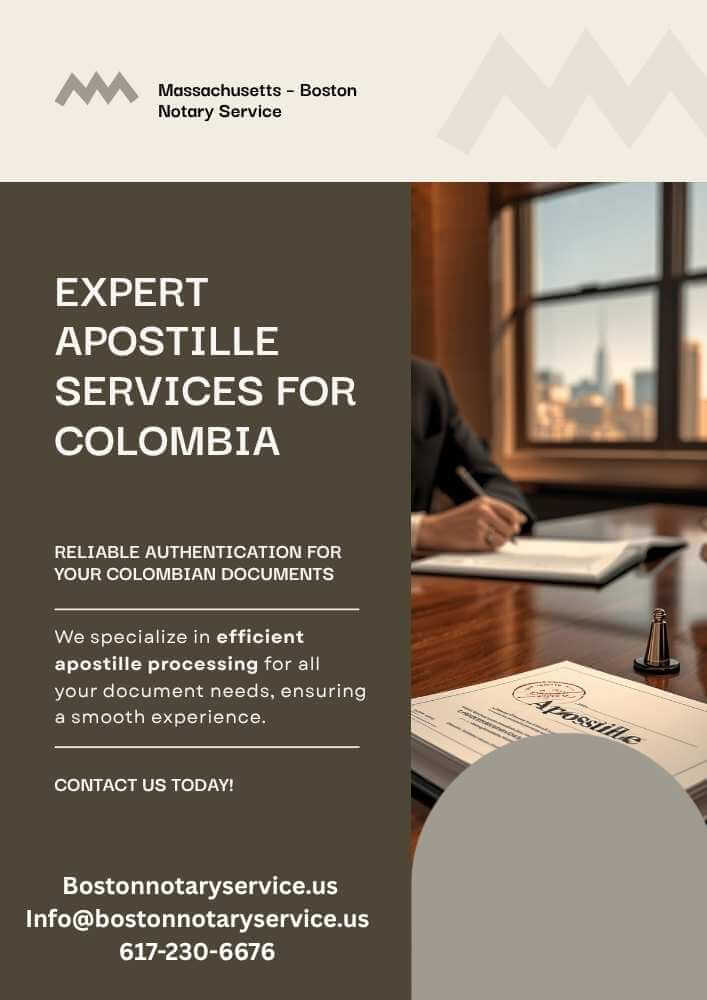 Apostille Services for Colombia from Massachusetts – Boston Notary Service