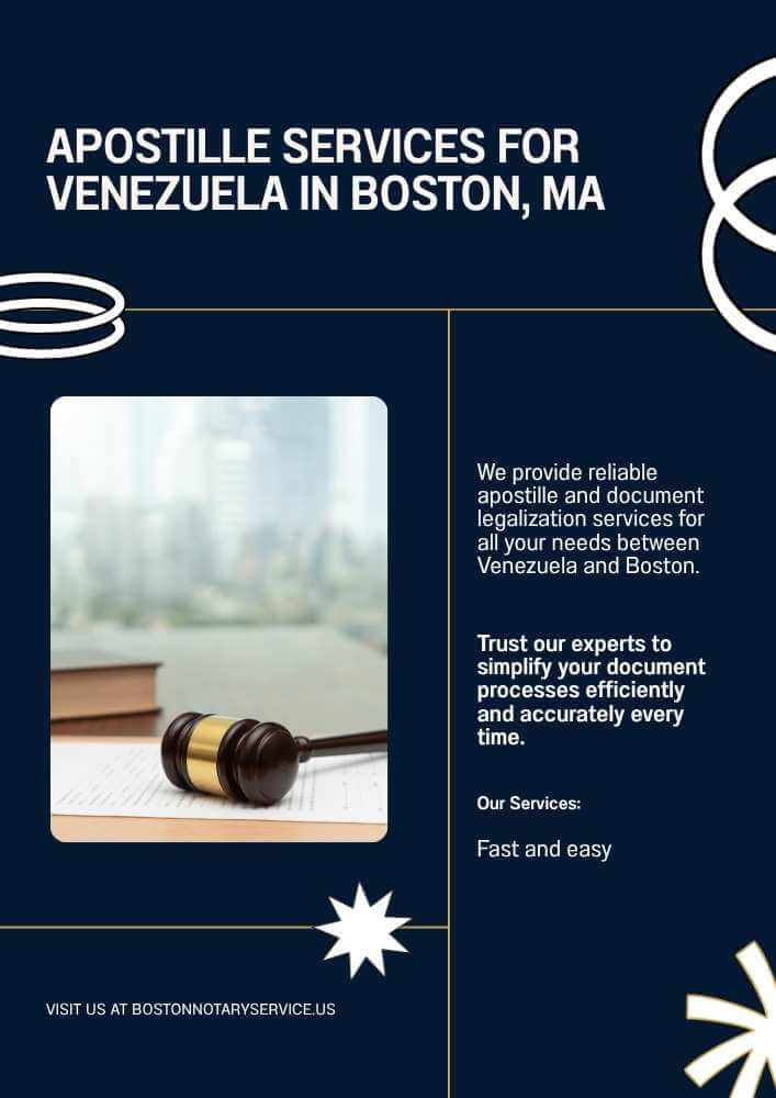 Apostille Venezuela – Boston, MA | Massachusetts Apostille & Document Legalization