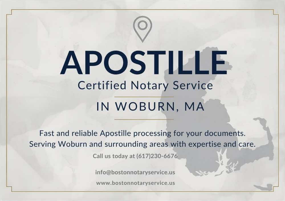 Apostille Services in Woburn, MA | Boston Notary Service