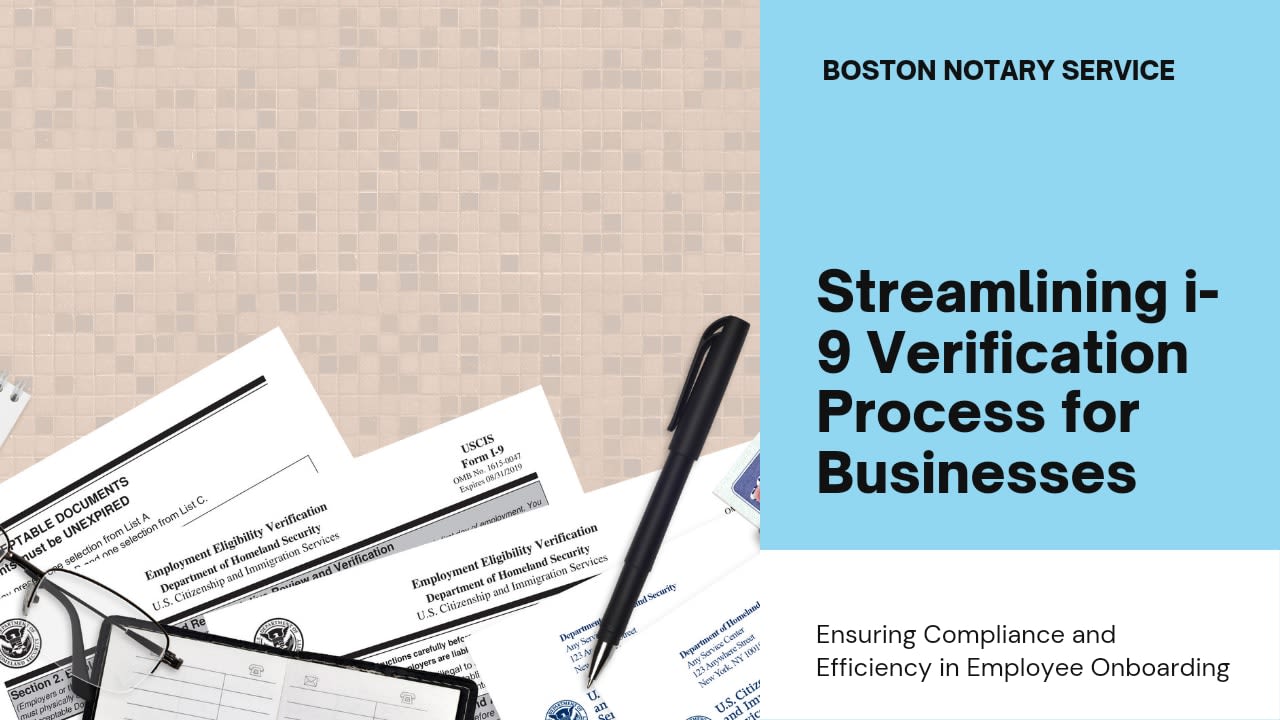 I-9 Employment Verification Notarization Service - In MA