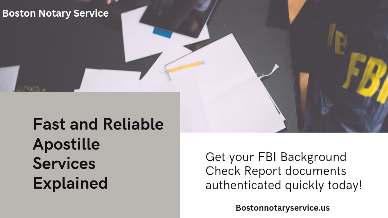 Fast and Reliable FBI Apostille Services | Apostille & Authentications