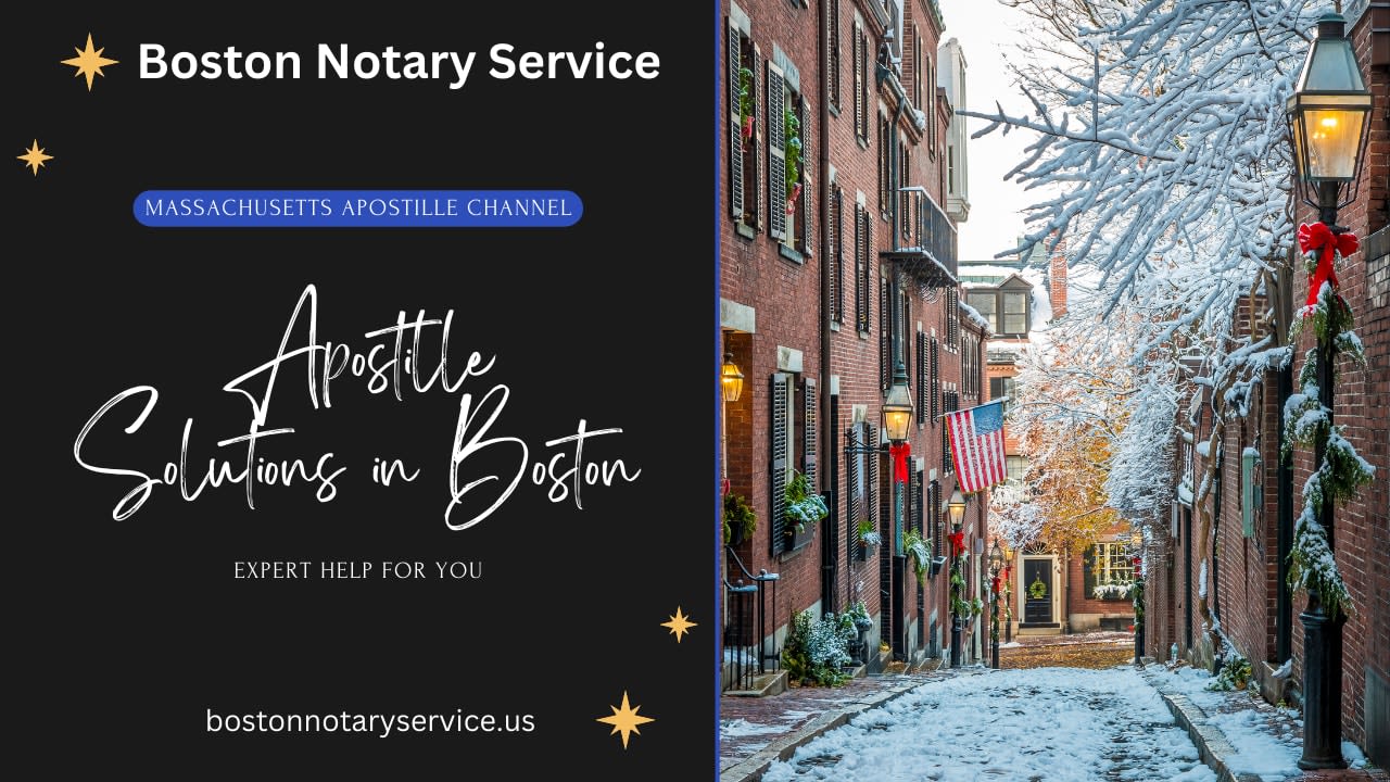 Apostille Service in Boston: Massachusetts Apostille Solutions for You