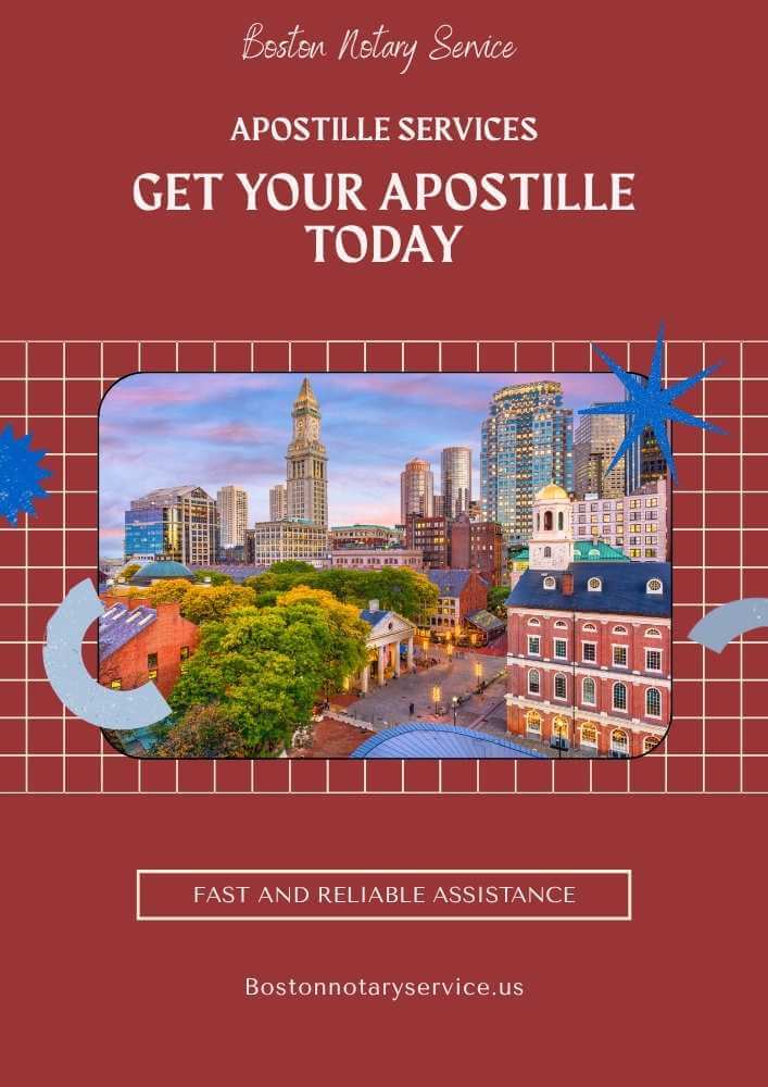 Get Your Apostille Today in Massachusetts | Fast & Reliable Apostille Services in Boston