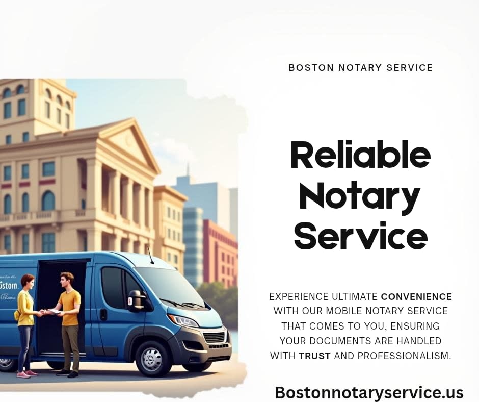 Travel Notary in Boston, MA – Mobile Notary Services That Come to You
