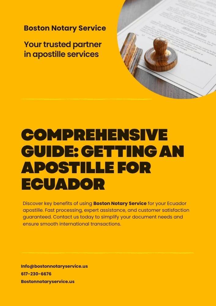 Boston Apostille for Ecuador – Fast, Reliable, and Stress-Free with Boston Notary Service