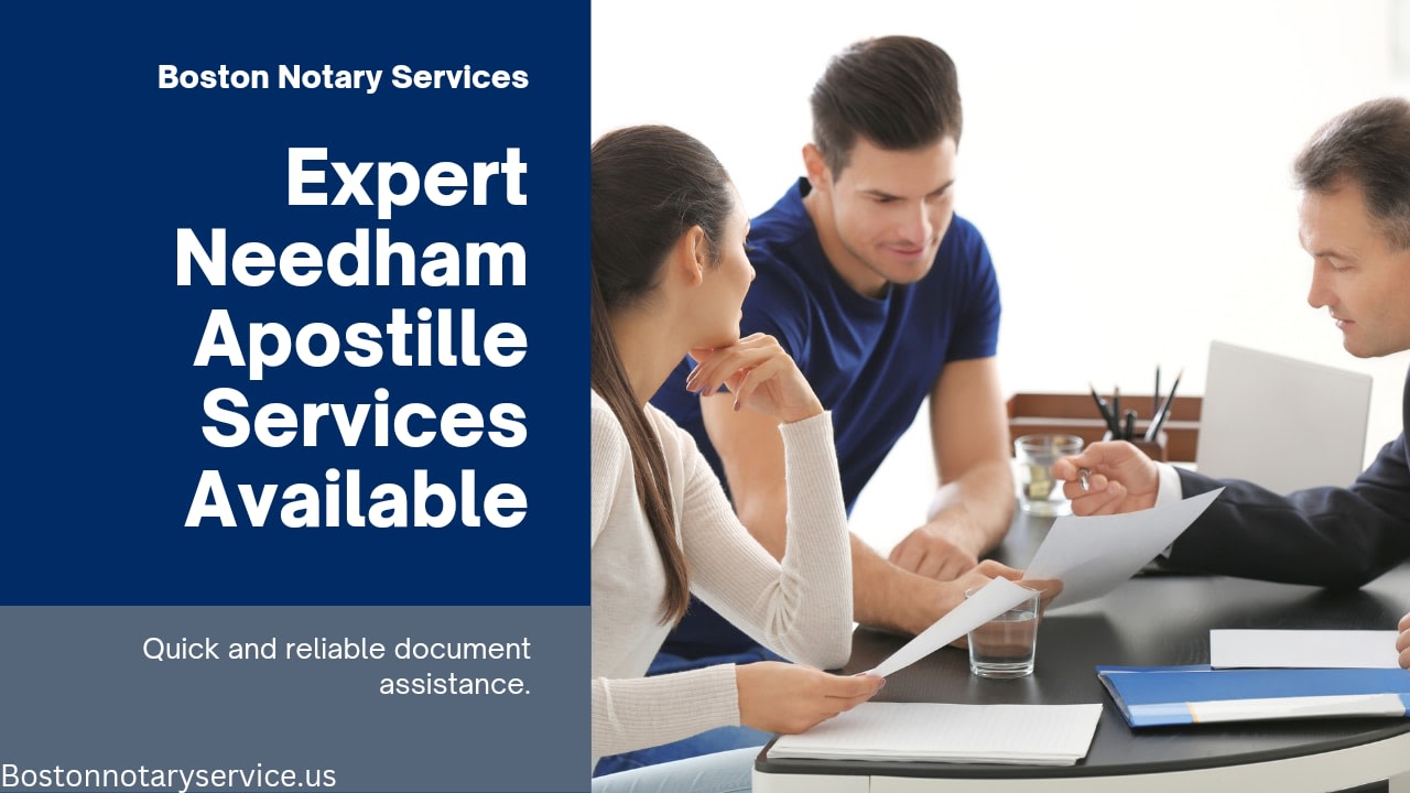 Expert Apostille Service in Needham with Boston Notary Service