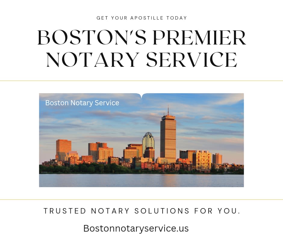 Boston Notary Service: Boston’s #1 Apostille Provider