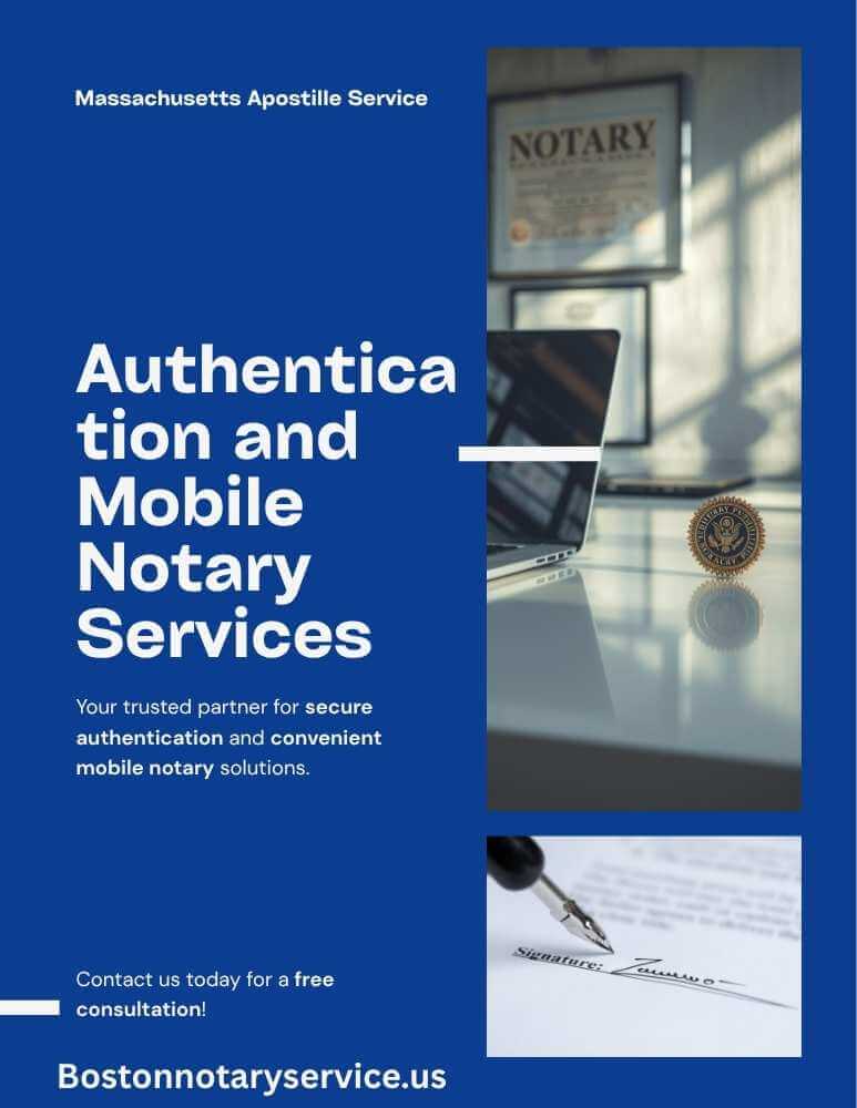 Massachusetts Apostille Service: Authentication and Mobile Notary