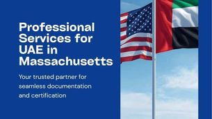 🌍 U.S. Authentication Services for the United Arab Emirates (UAE) in Massachusetts
