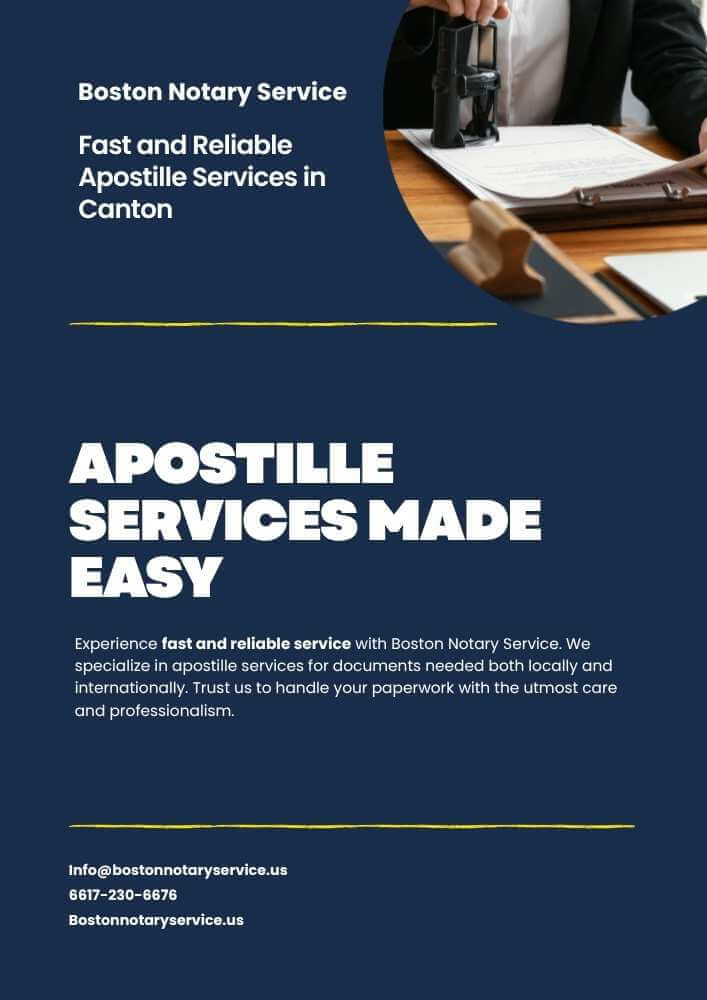 Apostille Services in Canton, Massachusetts – Fast and Reliable with Boston Notary Service