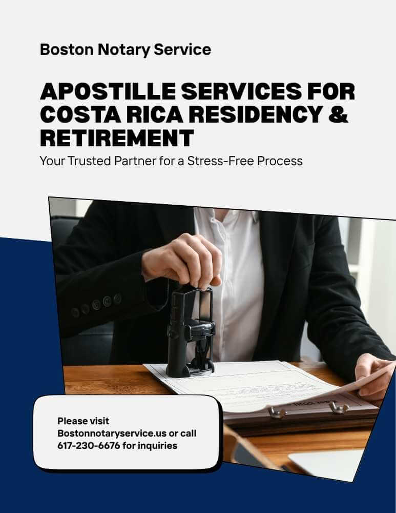 Apostille Services in Massachusetts for Costa Rica Residency & Retirement – Boston Notary Service