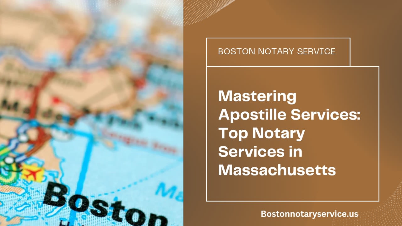 Boston Apostille Services: Top Notary for Massachusetts Apostilles