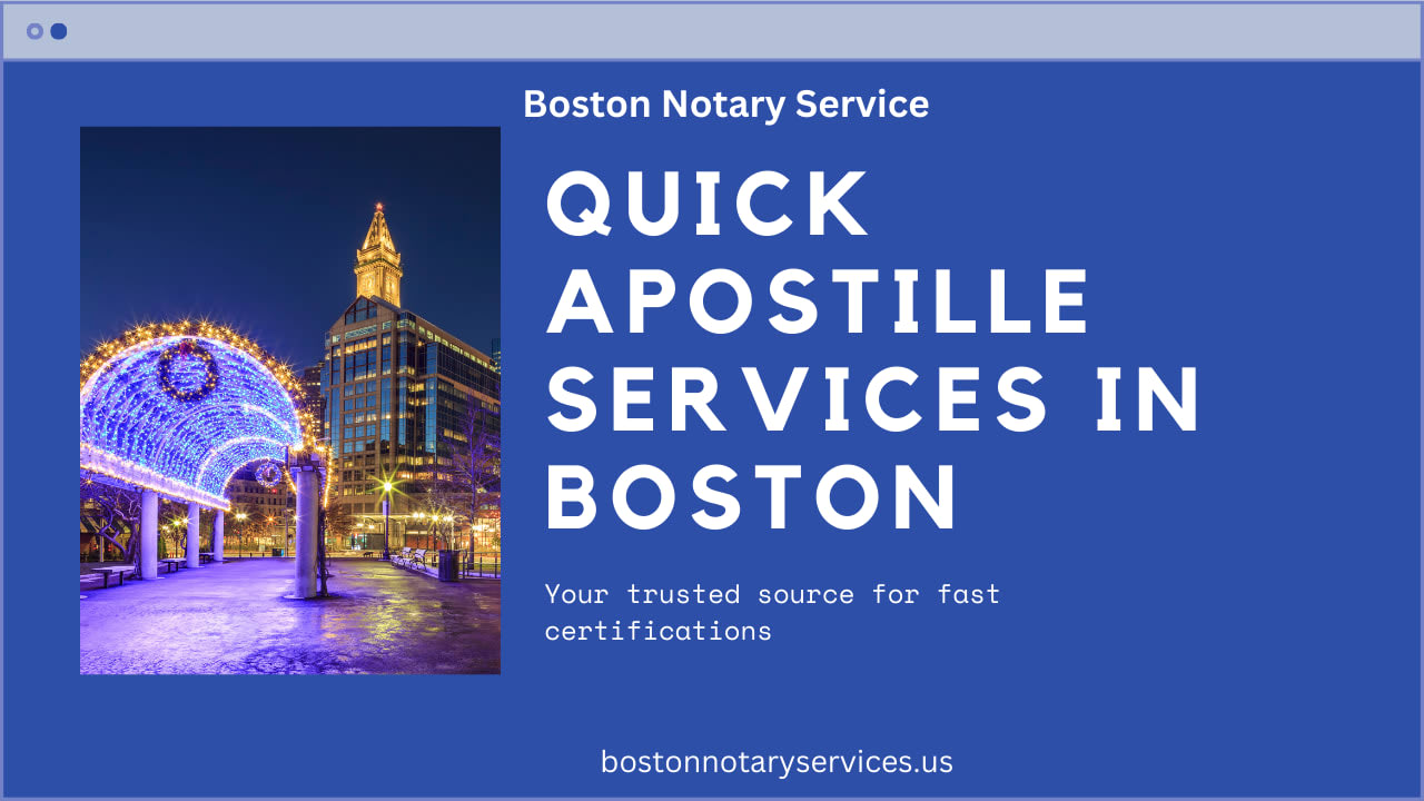 Apostille Service in Boston - Fast Massachusetts Authentication & Certification