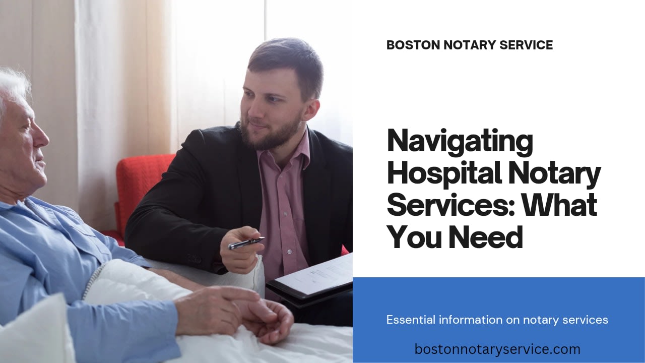 Navigating Notary Services in Hospitals: What You Need to Know