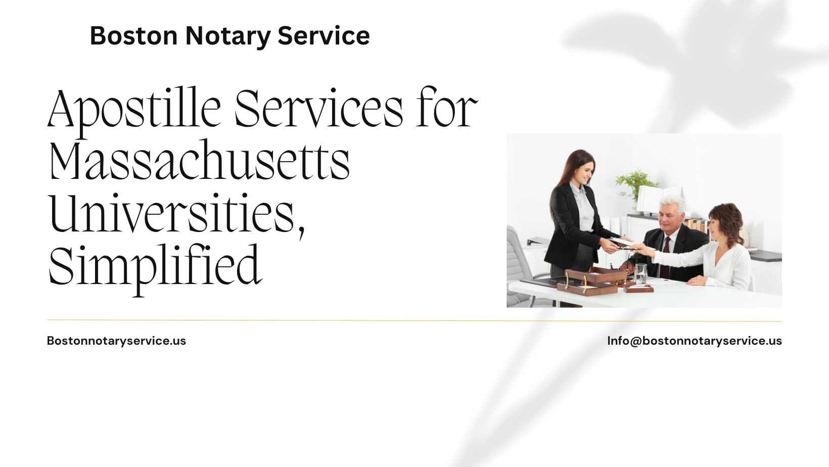 Trusted Apostille Services for Massachusetts Universities: Boston Notary Service is Here to Help