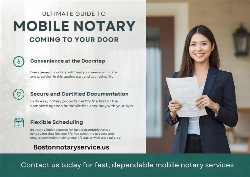 The Ultimate Guide to Mobile Notary Services: Why “Notary Near Me” Is Coming to Your Door