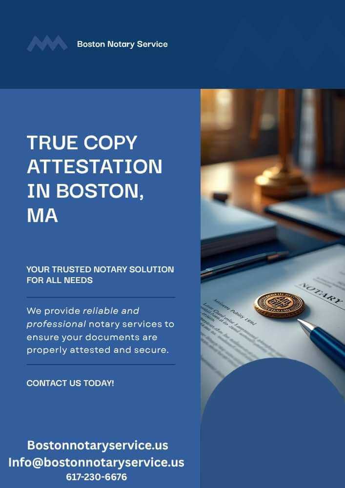 True Copy Attestation in Boston, MA: Your Trusted Notary Solution