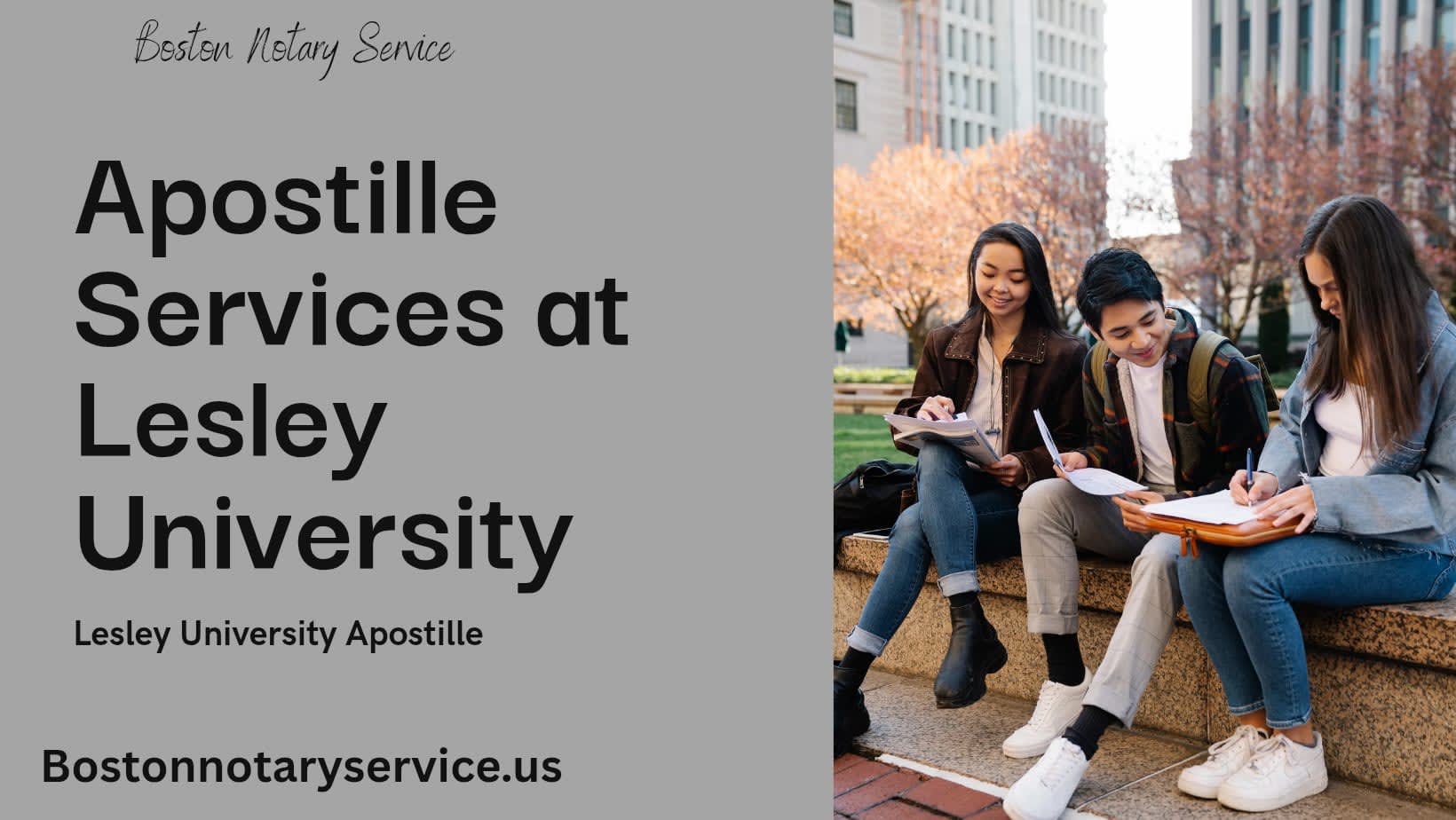 Lesley University Apostille Services in Cambridge, Massachusetts