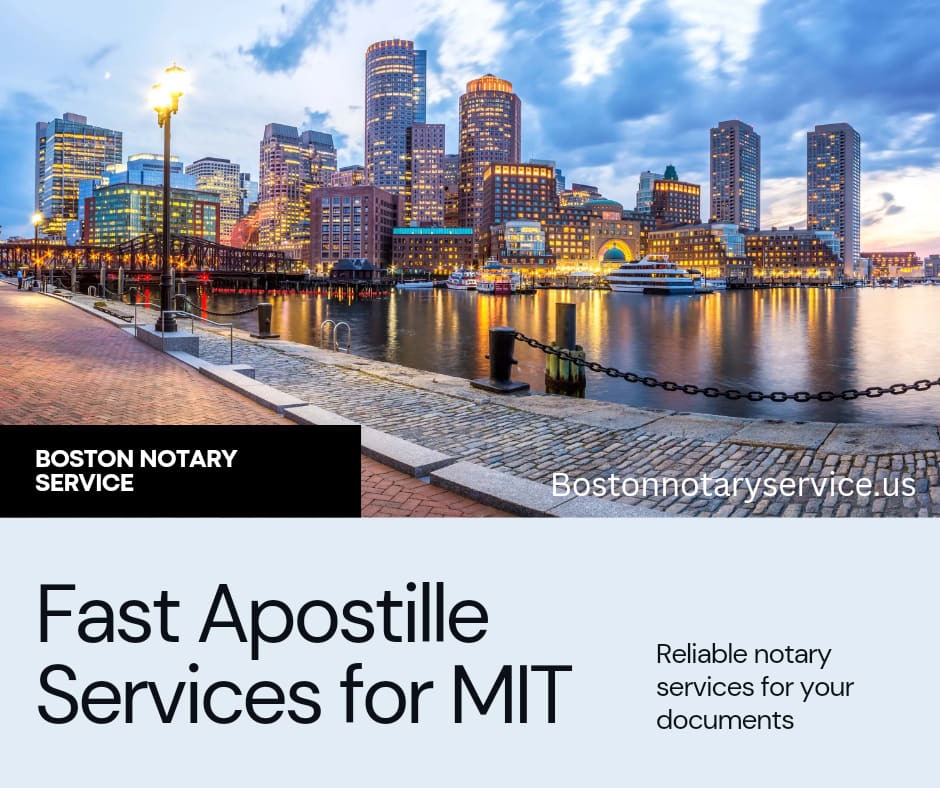Apostille Service for MIT by Boston Notary Service