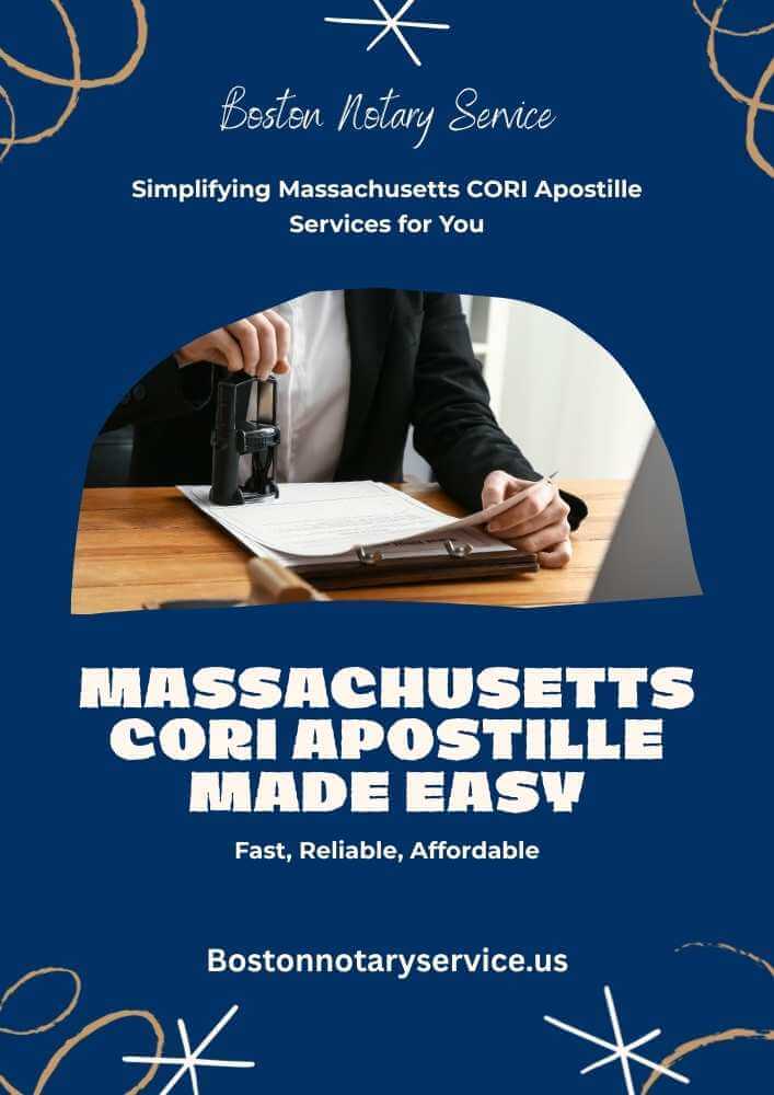 Need a Massachusetts CORI Apostille? Here's How We Make It Simple