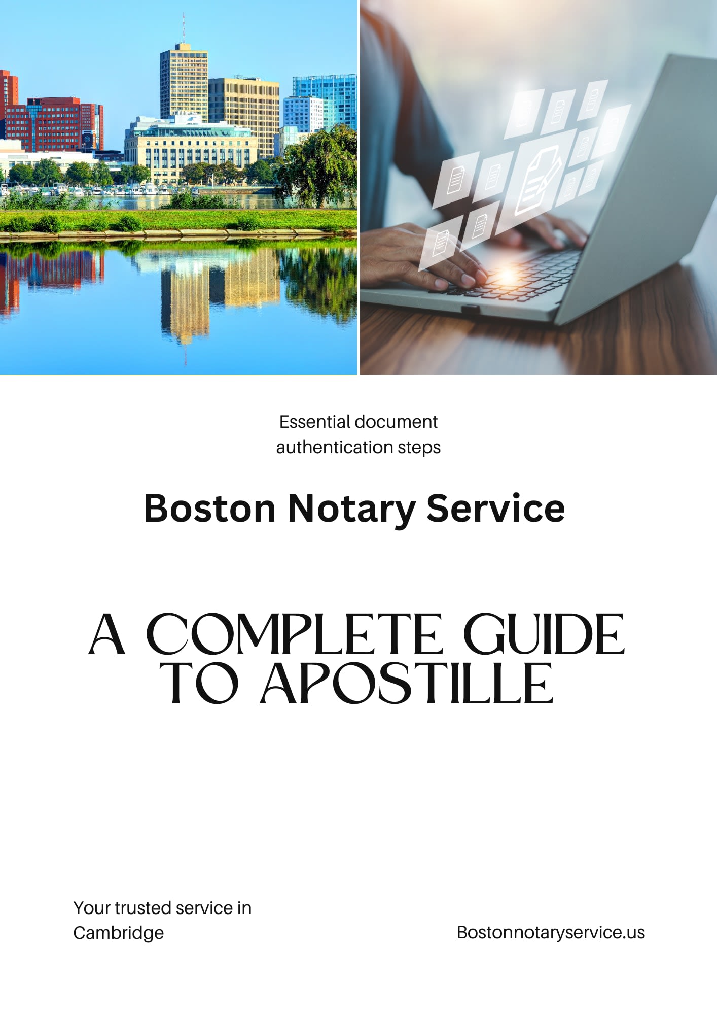 Apostille Services in Cambridge, Massachusetts: Your Comprehensive Guide for Document Authentication