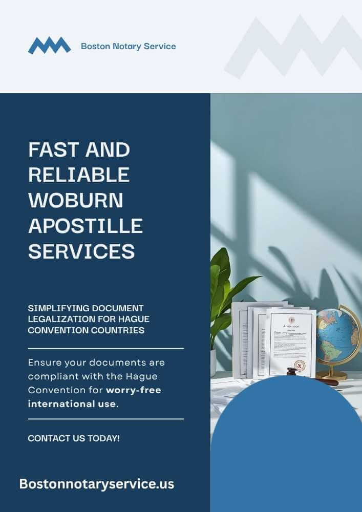 Apostille Services for Hague Convention Countries in Woburn, MA