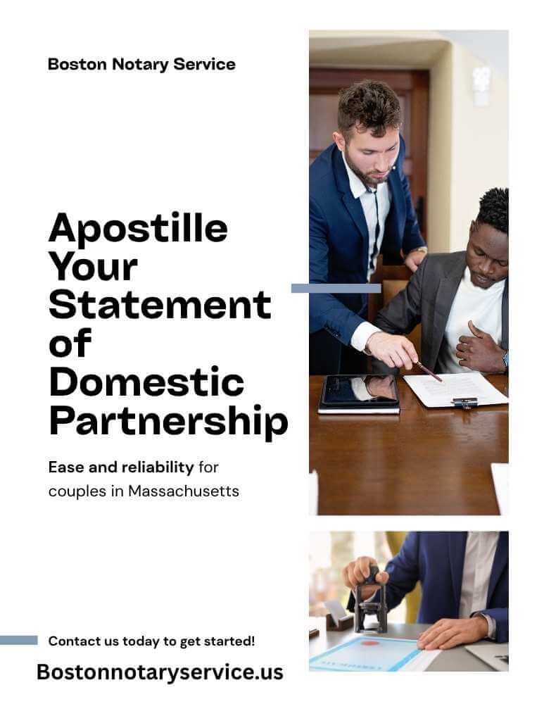 Apostille Your Statement of Domestic Partnership in Massachusetts with Boston Notary Service
