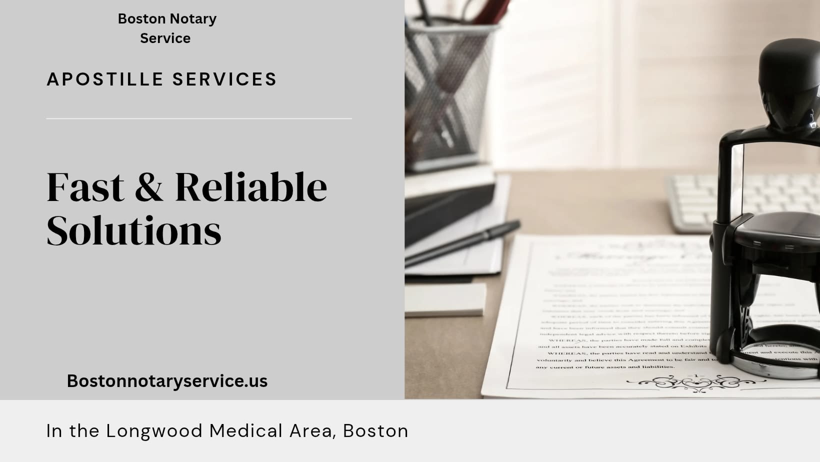 Apostille Services in the Longwood Medical Area, Boston, MA