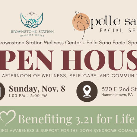 open house flier for Brownstone Station Wellness Center and Pelle Sana Facial Spa