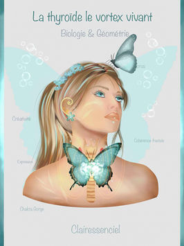 La thyroïde comme centre torique : un vortex vivant