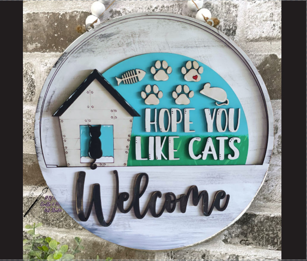 Hope You Like Cats  Chippy Interchangeable Welcome Sign Kit!