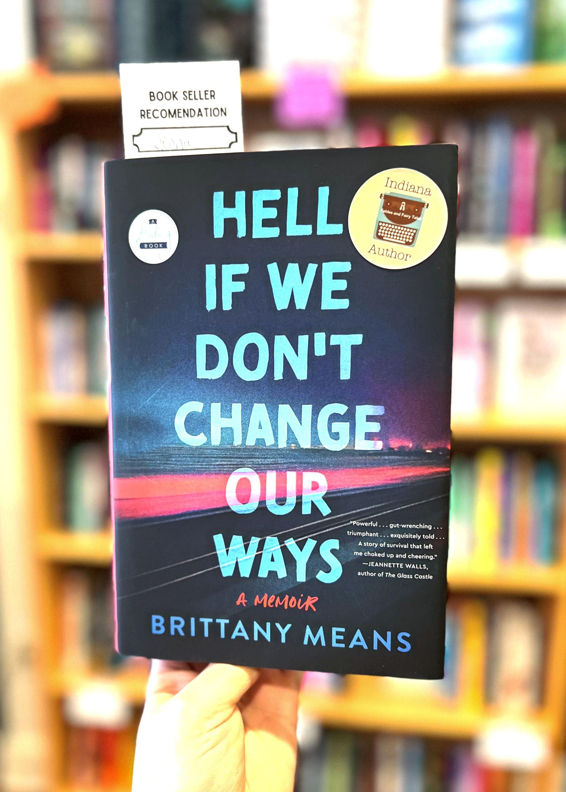 Hell If We Don't Change Our Ways by Brittany Means