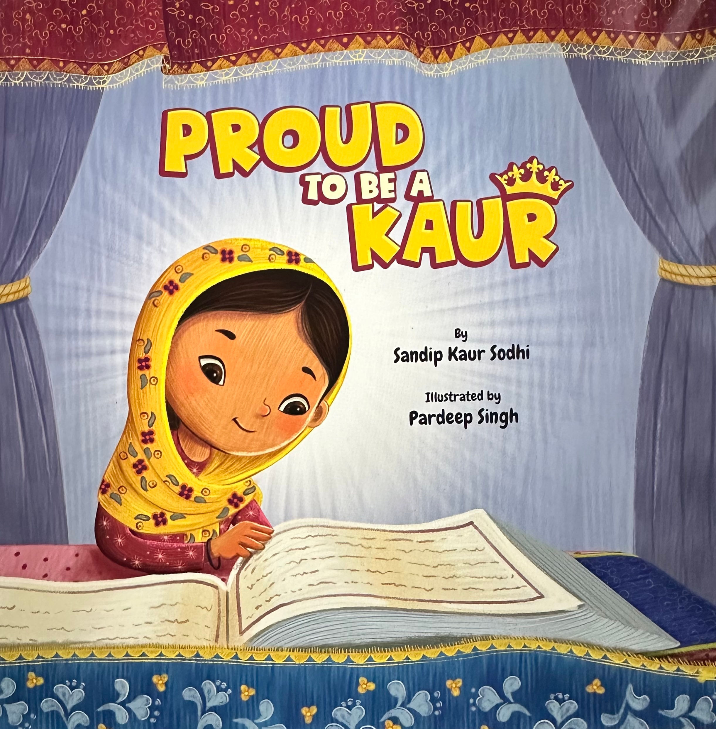 Proud to be a Kaur (Hardcover)