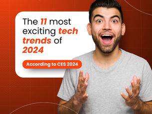 The 11 most exciting tech trends of 2024, according to CES 2024