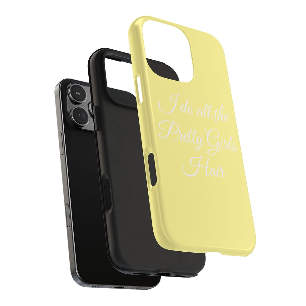 Thumbnail: Yellow "I Do All the Pretty Girls' Hair" - Protective Phone Case