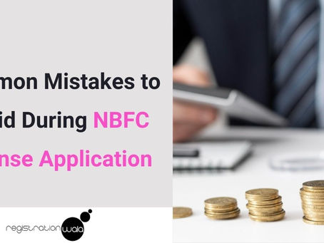 Common Mistakes to Avoid During NBFC License Application